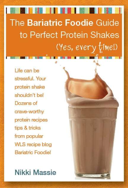 The Bariatric Foodie Guide To Perfect Protein Shakes
